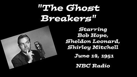 The Bob Hope Radio Show - "The Ghost Breakers"