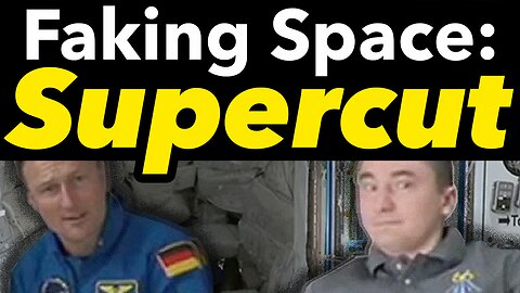 Faking Space: Supercut (Sep 2024)