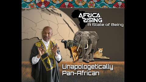 Unapologetically Pan-African - Conscious Rasta Rant