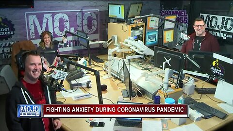 Mojo in the Morning: Fighting anxiety during coronavirus pandemic