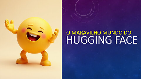 Como usar o Hugging Face, modelos, biblioteca, comunidade e datasets.