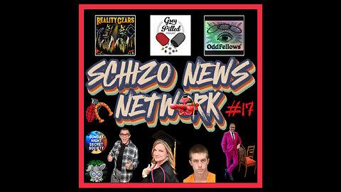 SCHIZO NEWS NETWORK - EP. 17 ESCAPE FROM JEW YORK w/ Conspiracy Extremist, Assbutt, Chef & Katilist Jones