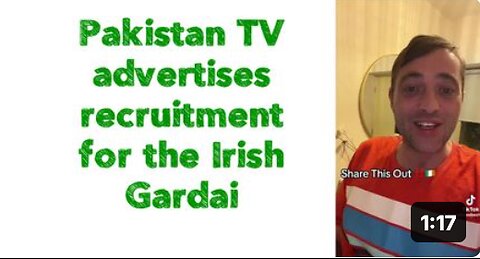 Pakistan TV advertises recruitment for the Irish gardai 🇮🇪