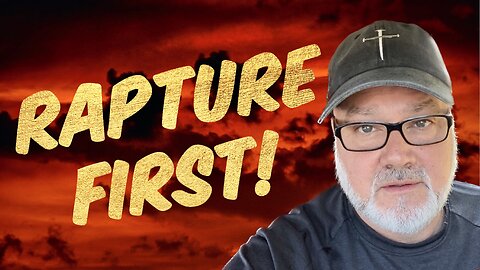 Rapture! THEN The 7 Year Tribulation…