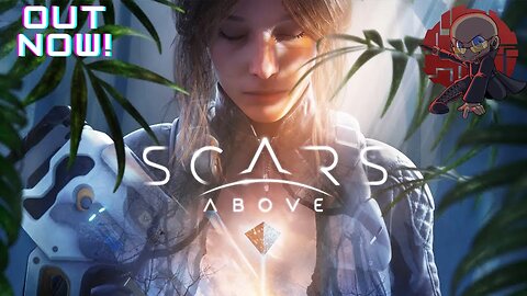 #ScarsAbove out today! Lets take a look!