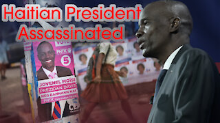 Haitian President Jovenel Moïse Assassinated - Just the News Now