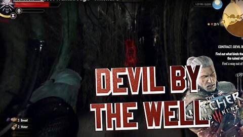 Devil By the Well - Quest Walkthrough - Witcher 3