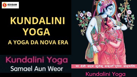 KUNDALINI YOGA - A YOGA DA NOVA ERA