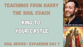 King to Your Castle - Day 7