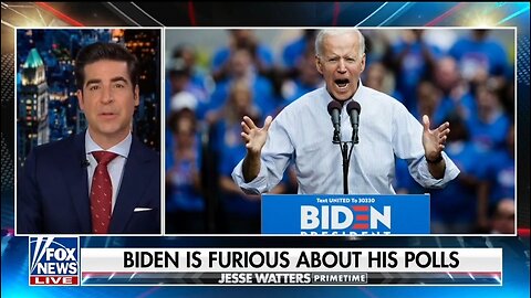 Biden Is Furious Behind The Scenes: Watters