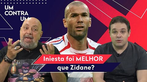 "NÃO DÁ pra comparar o ZIDANE ao INIESTA!" Opinião POLÊMICA gera BAITA DEBATE!