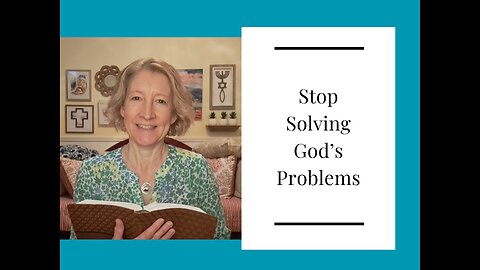 Stop Solving God's Problems