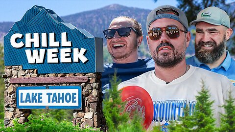 Pardon My Take Chill Week Recap In Lake Tahoe