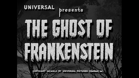 The Ghost of Frankenstein (1942)