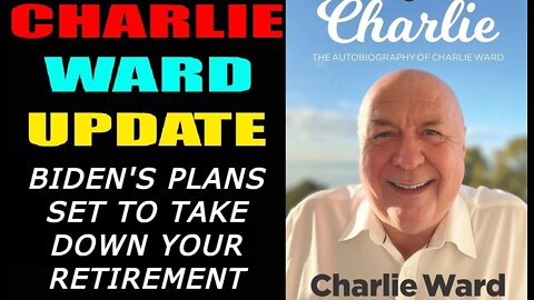 SIMON PARKES & CHARLIE WARD: BIDEN'S PLANS SET TO TAKE DOWN YOUR RETIREMENT