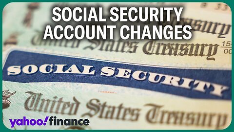 Social Security website changes: What beneficiaries need to know| CN ✅