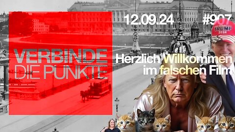 Verbinde die Punkte 907 - Herzlich willkommen im falschen Film vom 12.09.2024