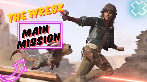 Embark On The Epic Main Mission In Star Wars: Outlaws The Wreck!