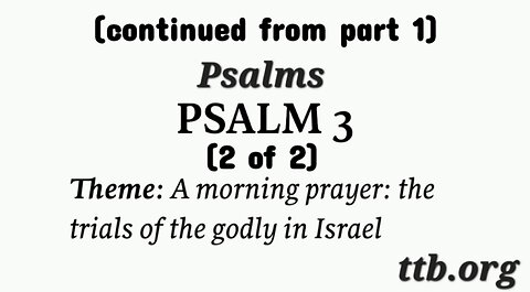 Psalm Chapter 3 (Bible Study) (2 of 2)