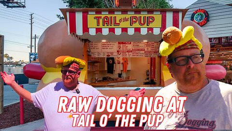 Raw Dogging at Tail O' the Pup in LA