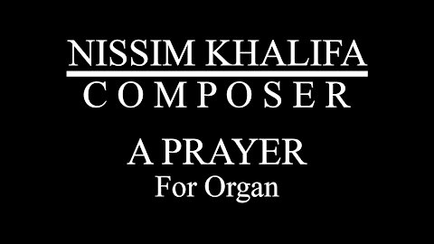 'A Prayer' - Three Miniatures for Organ