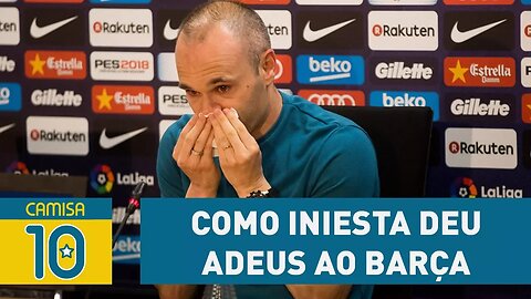 Emocionante! OLHA como INIESTA deu ADEUS ao BARÇA!