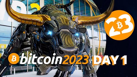 Bitcoin 2023 Conference - GA Day 1 Part 2