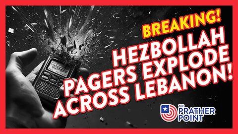 BREAKING: HEZBOLLAH PAGERS EXPLODE ACROSS LEBANON!