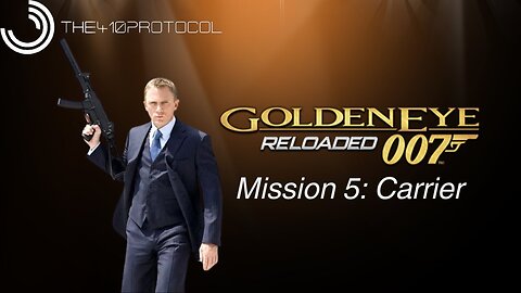 Goldeneye 007: Reloaded (Mission 5: Carrier)