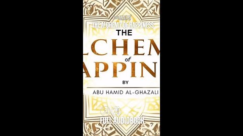 The Alchemy of Happiness: Full Audiobook | No Music with Text | Abu Hamid Al-Ghazali’s (RA)