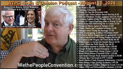 We the People Convention News & Opinion 8-10-24