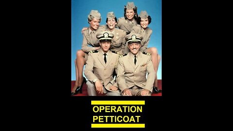 TELEFILM---OPERATION PETTICOAT