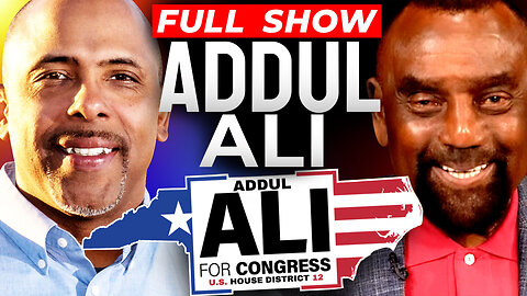 Congressional Candidate Addul Ali Joins Jesse! (#374)