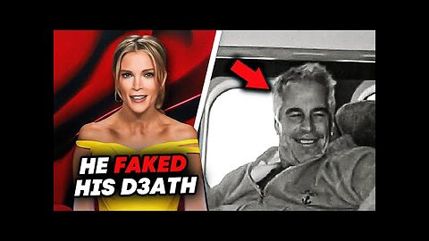 Megyn Kelly LEAKS Evidence Revealing Jeffrey Epstein Is Still Alive