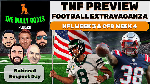 TNF Jets/Patriots Preview, NFL Week 3 Press Conference, & CFB Rankings Show