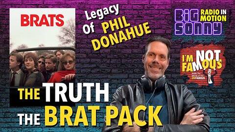 BRATS The Truth of The Brat Pack 80s and Legacy of Phil Donahue