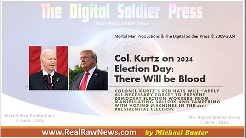 Col. Kurtz on the 2024 Election Day.