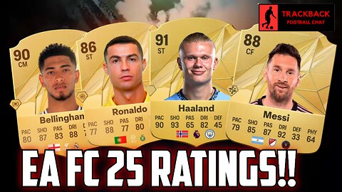 THE NEW EA FC 25 RATINGS ARE RIDICULOUS!! | TRACKBACK