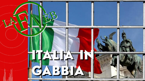 Hanno messo l'Italia in gabbia