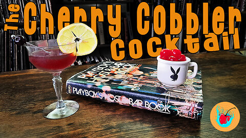 The Cherry Cobbler Cocktail