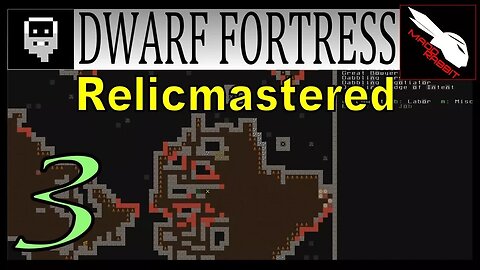 Dwarf Fortress Relicmastered part 3 - Caves and Monster Hunters