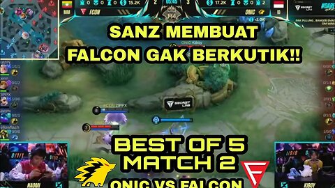 ONIC VS FALCON MATCH 2 | KADITA SANZ MEMBUAT ATLAS FALCON GAGAL ULTI‼️M4 MOBILE LEGENDS BANG-BANG