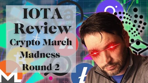 Crypto March Madness | Iota review