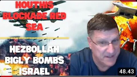 Scott Ritter: "H0uthis blockade Red Sea block from US aid to Israel - Hezboll@h bigly bombs Israel"