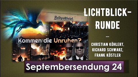 Lichtblick Runde - Septembersendung Richard Schwartz, Christian Köhlert, Frank Köstler