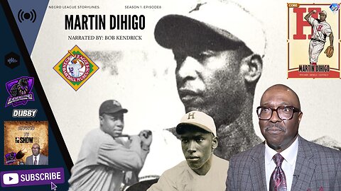 Martin Dihigo: Negro League Storylines: Season 1: Episode 8. [Devoted To The Negro Leagues]