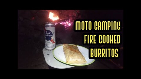 Cooking Camp Burritos on the Fire 2021