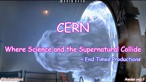 CERN: Where Science and the Supernatural Collide