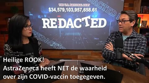 Heilige ROOK! AstraZeneca heeft NET de waarheid over zijn COVID-vaccin toegegeven - Redacted