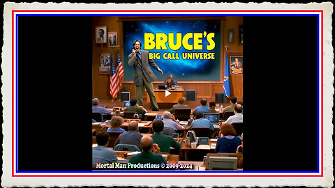 Bruce's Big Call Universe - September 3, 2024